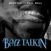 Stream & download Boyz Talkin