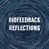 Biofeedback Reflections: Meditation Music for Hypnosis Therapy album lyrics, reviews, download