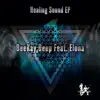 Stream & download Healing Sound EP (feat. Elona)