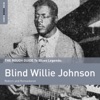 Rough Guide to Blind Willie Johnson, 2013