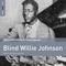 Denomination Blues - Blind Willie Johnson lyrics