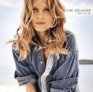 Ilse DeLange - Next to Me - Line Dance Music
