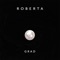 Grad - Roberta lyrics