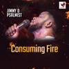 Consuming Fire - Single, 2018