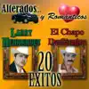 Alterados y Románticas, 20 Éxitos album lyrics, reviews, download