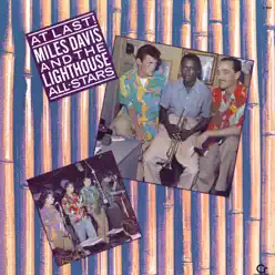 At Last! (Live) - Miles Davis At Last! (Live) - Miles Davis