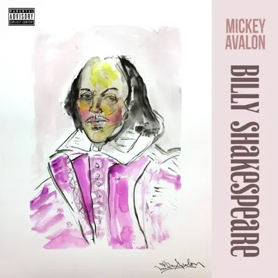 Billy Shakespeare - Single - Mickey Avalon