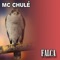 Faz a Fila - MC Chulé lyrics