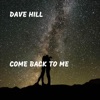 Come Back to Me - Single