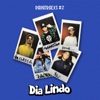 Dia Lindo (Papatracks #2) - Single