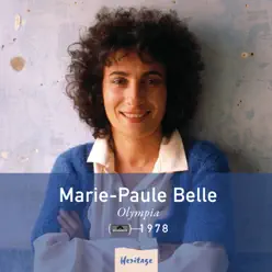 Heritage : Marie-Paule Belle - Olympia 1978 (Live) - Marie-Paule Belle
