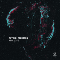 Flying Machines - New Life (feat. Alex Munk, Matt Robinson, Conor Chaplin & Dave Hamblett) artwork