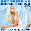 Progressive House Techno 2018 Top 100 Hits DJ Mix