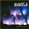 Stream & download Waste a Moment (Live) - Single