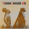 Think Inside Me