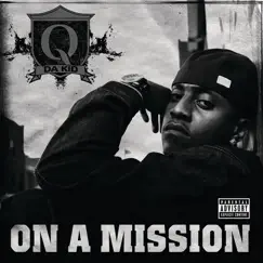 On a Mission - Single by Q Da Kid & Jermaine Dupri album reviews, ratings, credits