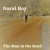 Noral Roy - All You've Ever Wanted