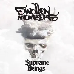 Supreme Beings (feat. Dj D-Rec) - Single - Swollen Members Supreme Beings (feat. Dj D-Rec) - Single - Swollen Members