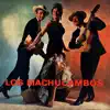 Los Machucambos album lyrics, reviews, download