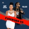 Password Yo (feat. Pallaso) - Single