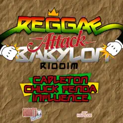 Reggae Attack Babylon Riddim - Single - Capleton Reggae Attack Babylon Riddim - Single - Capleton