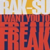 I Want You to Freak - Single