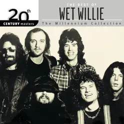 20th Century Masters - The Millennium Collection: The Best of Wet Willie - Wet Willie
