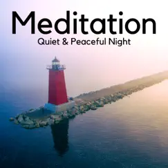Meditation: Quiet & Peaceful Night, Falling Asleep, Soothing Sounds for Deep Sleep by Frank Easy album reviews, ratings, credits