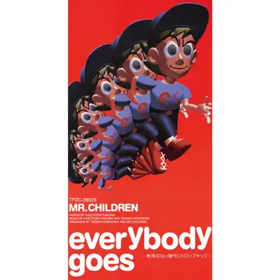 Everybody Goes - Chitsujononaigendaini Drop Kick - Single - Mr. Children