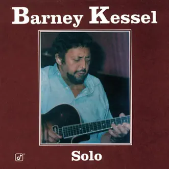 Solo by Barney Kessel album reviews, ratings, credits