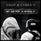 Zwei am Mic - Drop & Cyber P lyrics