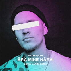 Metsakutsu - Ära Mine Närvi