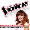 Anything Could Happen (The Voice Performance) - Single album lyrics, reviews, download
