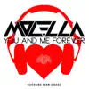 Stream & download You and Me Forever (feat. Adam Savage)