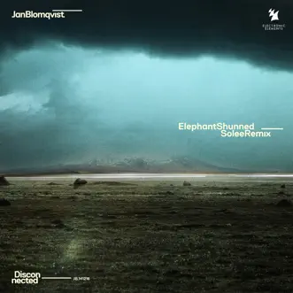 Elephant Shunned (Solee Remix) - Single by Jan Blomqvist album reviews, ratings, credits