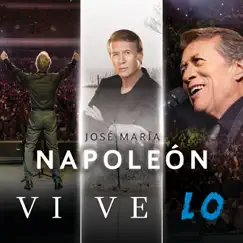 Vive Lo (En Vivo) by José María Napoleón album reviews, ratings, credits