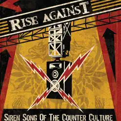Siren Song of the Counter Culture (Deluxe) - Rise Against