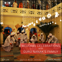 Daler Mehndi - Wedding Celebrations with Guru Nanak's Family by Daler Mehndi artwork