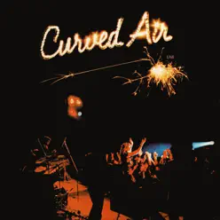 Live - Curved Air