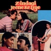 Zindagi Jeene Ke Liye