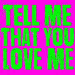 Tell Me That You Love Me - Single - Bob Schneider Tell Me That You Love Me - Single - Bob Schneider