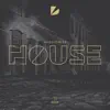 Stream & download House - Single