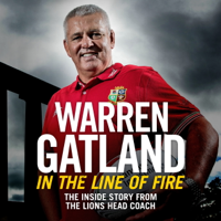 Warren Gatland - In the Line of Fire artwork