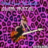 Metal from the Vault - Glam Metal, 2017