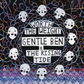Gentle Ben & the Rising Tide - Proudly