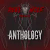 Anthology (feat. Bizarre, Ill Bill, Sean Strange & Mersinary) - Single album lyrics, reviews, download