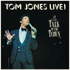 TOM JONES LIVE AT THE TALK OF THE TOWN cover art