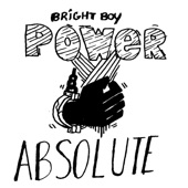 Bright Boy - On My