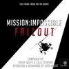 Mission Impossible Fallout - Main Theme - Single album lyrics, reviews, download