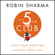 Robin Sharma - The 5AM Club: Own Your Morning. Elevate Your Life. (Unabridged)